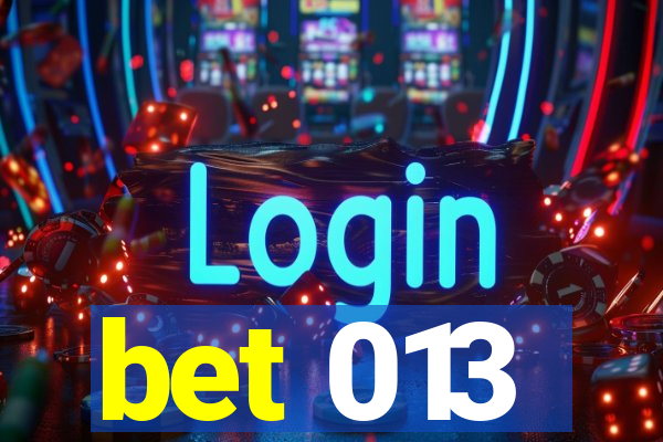 bet 013